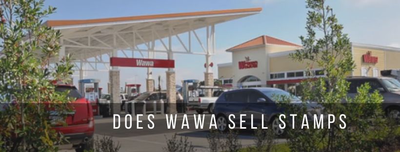 Does Wawa Sell Stamps?