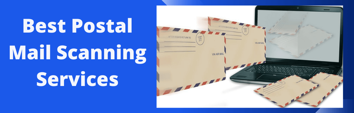 The 5 Best Postal Mail Scanning Services (Best Virtual Mailboxes)